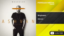 Ashvan  Moghaser اشوان  مقصر 