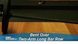 Bent Over Two Arm Long Bar Row