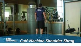 Calf Machine Shoulder Shrug