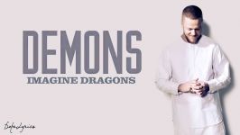 شیاطین ایمیجن دراگونزDemons Imagine Dragons