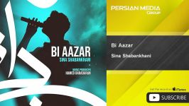 Sina Shabankhani  Bi Aazar سينا شعبانخانی  بی آزار 