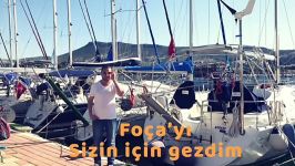 İzmir Foça bölgesini sizin için gezip tanıtıyorum