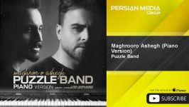 Puzzle Band  Maghrooro Ashegh پازل بند  مغرور عاشق  ورژن پیانو 