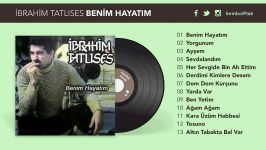 البوم Benim Hayatım صدای İbrahim Tatlıses