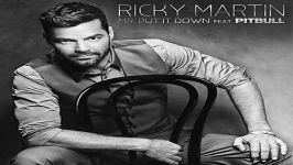 آهنگ Ricky Martin Pitbull به نام Mr. Put It Down