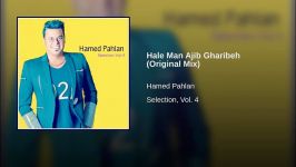 Hale Man Ajib Gharibeh Original Mix