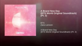 A Brand New Day BTS World Original Soundtrack Pt. 2