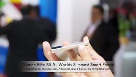 Gionee Elife S5.5 Hands On Features نازک ترین گوشی جهان