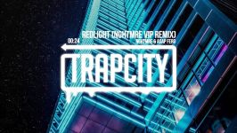 NGHTMRE AAP Ferg  REDLIGHT NGHTMRE VIP Remix