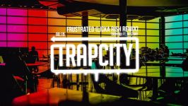 TroyBoi ft. Destiny  Frustrated licka rish Remix