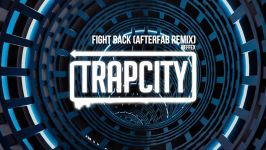 NEFFEX  Fight Back Afterfab Remix