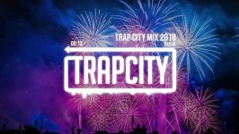 Trap Music 2019  R3HAB Trap City Mix