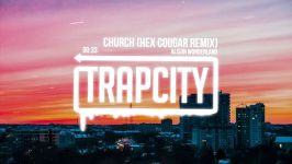 Alison Wonderland  Church Hex Cougar Remix