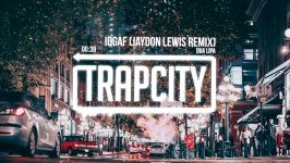 Dua Lipa  IDGAF Jaydon Lewis Remix