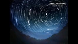 Stellardrone  Light Years Light Years