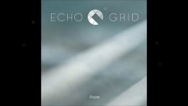 Echo Grid  I Cannot Accept You