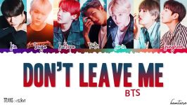 اهنگ dont leave me bts