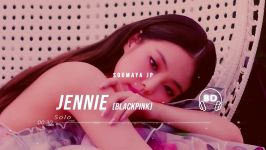 آهنگ solo JENNIE BLACK PINK