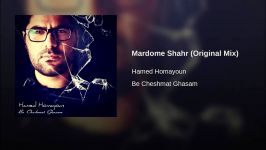 Mardome Shahr Original Mix