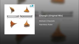 Changiz Original Mix