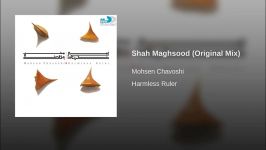 Shah Maghsood Original Mix