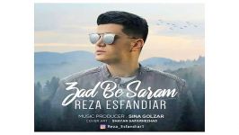 Reza Esfandiar Zad Be Saram رضا اسفندیار به نام زد به سرم