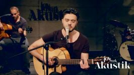 İlyas Yalçıntaş  İçimdeki Duman JoyTurk Akustik