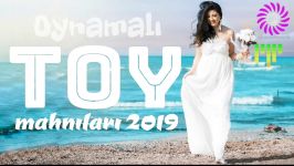 TOY MAHNILARI 2019  AZERİ POPURILER  SUPER YİGMA Z.E.mix PRO #143