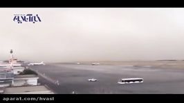 لحظه رسیدن طوفان به فرودگاه مشهد