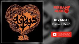 Damahi Band  Divaneh گروه داماهی  دیوانه