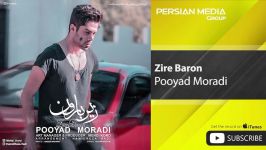 Pooyad Moradi  Zire Baron پویاد مرادی  زیر بارون 