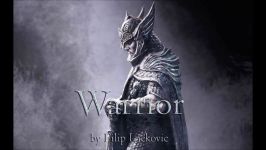 موسیقی حماسی  جنگجو Filip Lackovic  Celtic Music  Warrior