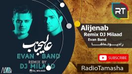  ایوان بند  عالیجناب عشق ریمیکس Evan Band  Alijenab Eshgh Remix