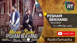  ماکان بند  پیشم بخند Makan Band  Pisham Bekhand