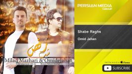 Omid Jahan  Shabe Raghs  feat. Milad Mazhari