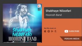 Shabhaye Niloofari  Hoorosh Band شبهاى نیلوفرى  هوروش بند 