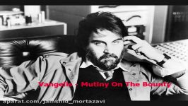 Vangelis  Mutiny On The Bounty