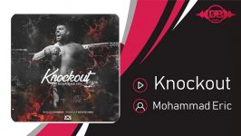 Mohammad Eric  Knockout محمد اریک  ناک اوت 