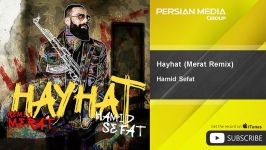 Hamid Sefat  Hayhat حمید صفت  هیهات 