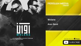 Avan Band  Molana آوان بند  مولانا 