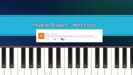 Imagine Dragons  West Coast Piano Tutorial