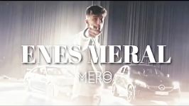 MERO  ENES MERAL Official Video