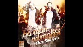 Hossein Tohi Ft Sami Beigi  Ba Man Miraghsi OFFICIAL AUDIO