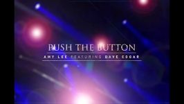 جدید ترین اهنگ Evanescence نام Push The Button