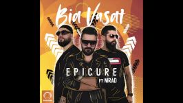 EpiCure Ft Nirad  Bia Vasat OFFICIAL AUDIO