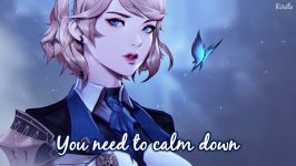 Nightcore  You Need To Calm Down Taylor Swift  Lyrics