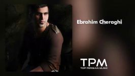 Ebrahim Cheraghi  Tanha Naro ابراهیم چراغی  تنها نرو