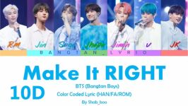 BTS Make it Right ۱۰d زیرنویس فارسی تلفظ آسان