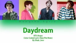 BTS Jhope Daydream زیرنویس فارسی تلفظ آسان