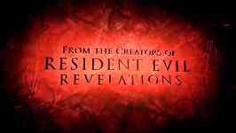 اولین تریلر بازی Resident Evil Revelations 2